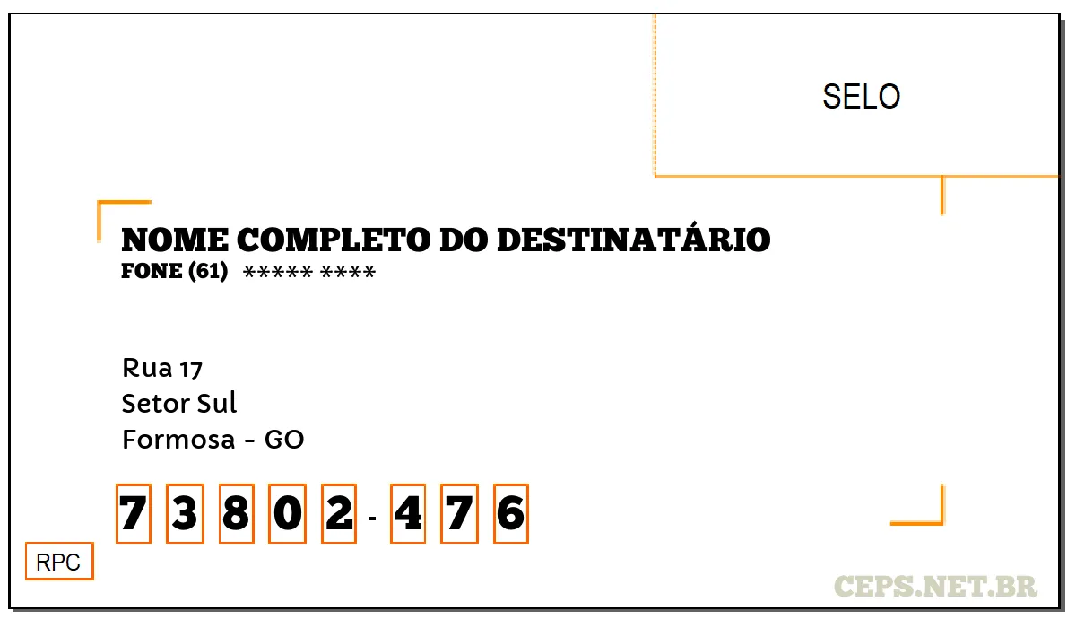 CEP FORMOSA - GO, DDD 61, CEP 73802476, RUA 17, BAIRRO SETOR SUL.