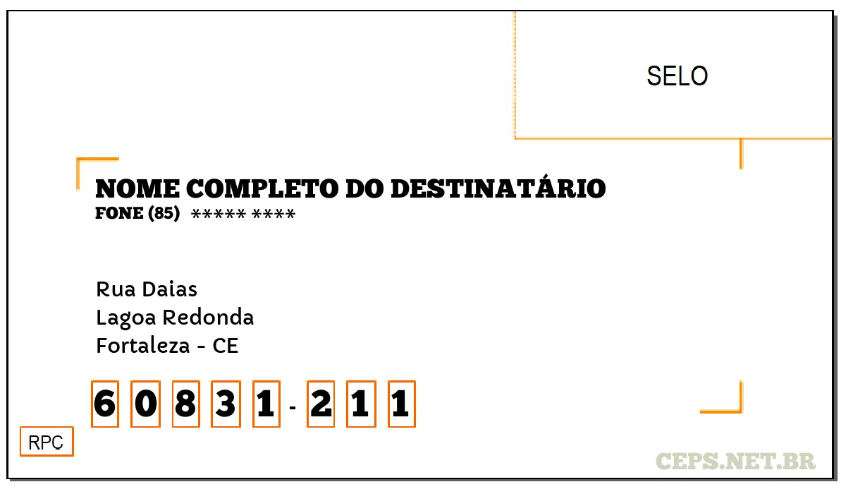 CEP FORTALEZA - CE, DDD 85, CEP 60831211, RUA DAIAS, BAIRRO LAGOA REDONDA.