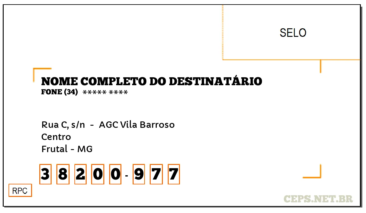 CEP FRUTAL - MG, DDD 34, CEP 38200977, RUA C, S/N , BAIRRO CENTRO.