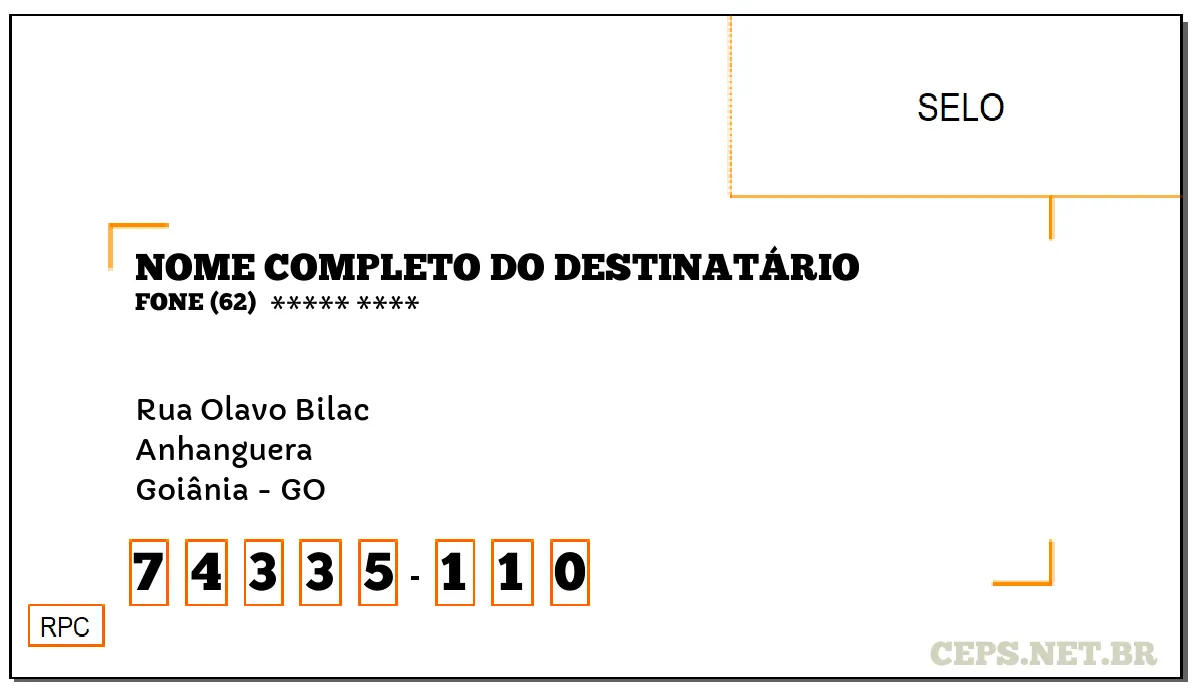 CEP GOIÂNIA - GO, DDD 62, CEP 74335110, RUA OLAVO BILAC, BAIRRO ANHANGUERA.