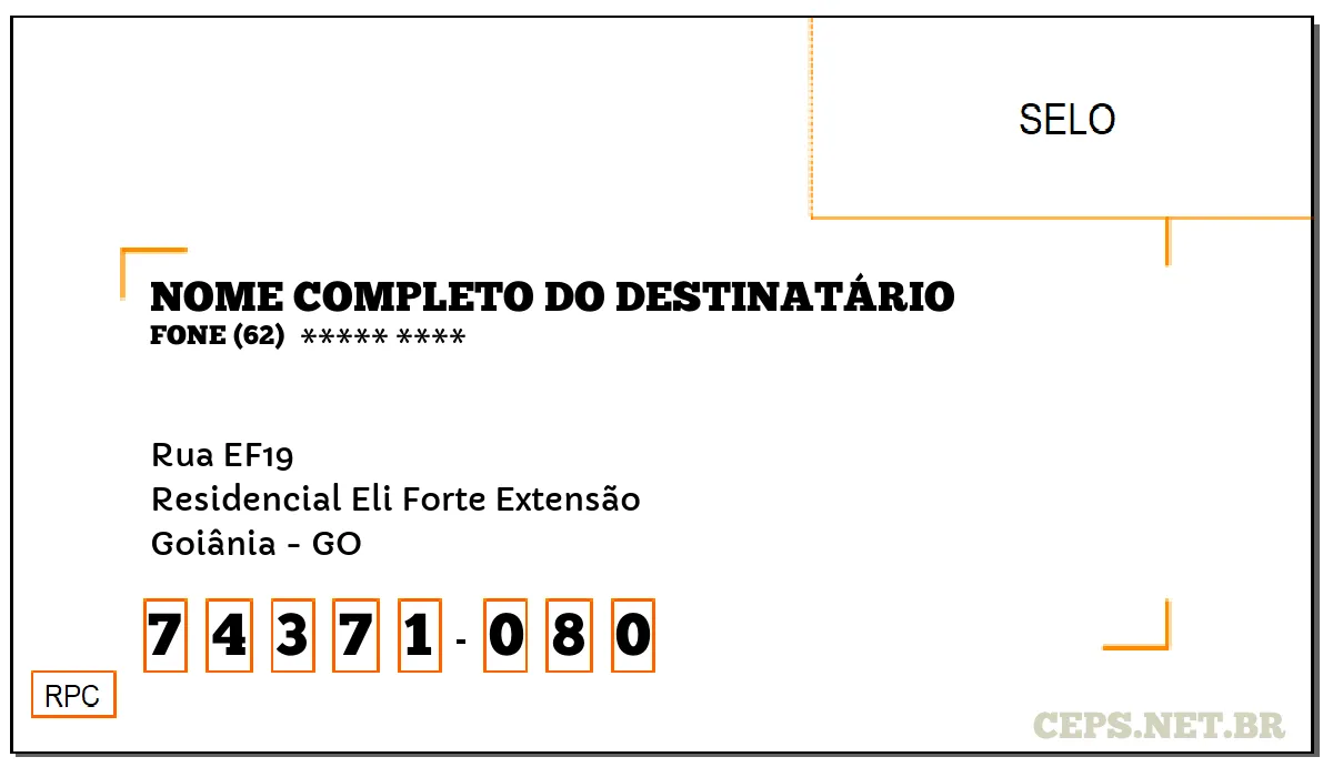 CEP GOIÂNIA - GO, DDD 62, CEP 74371080, RUA EF19, BAIRRO RESIDENCIAL ELI FORTE EXTENSÃO.