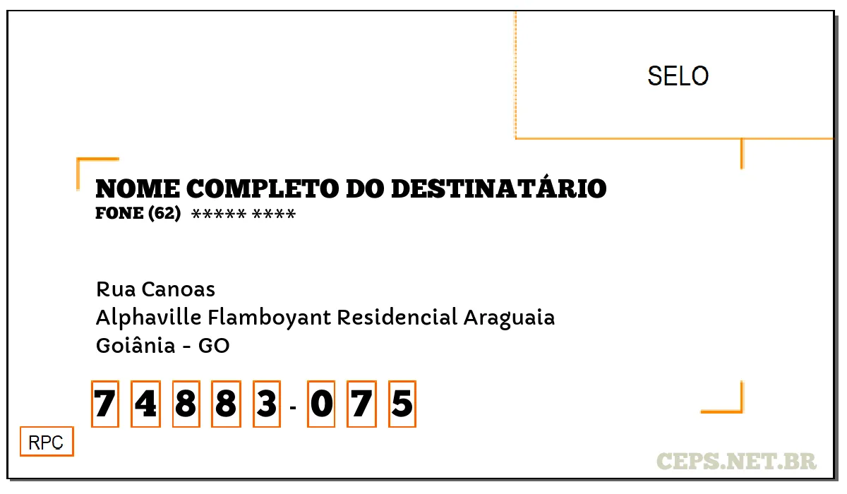 CEP GOIÂNIA - GO, DDD 62, CEP 74883075, RUA CANOAS, BAIRRO ALPHAVILLE FLAMBOYANT RESIDENCIAL ARAGUAIA.