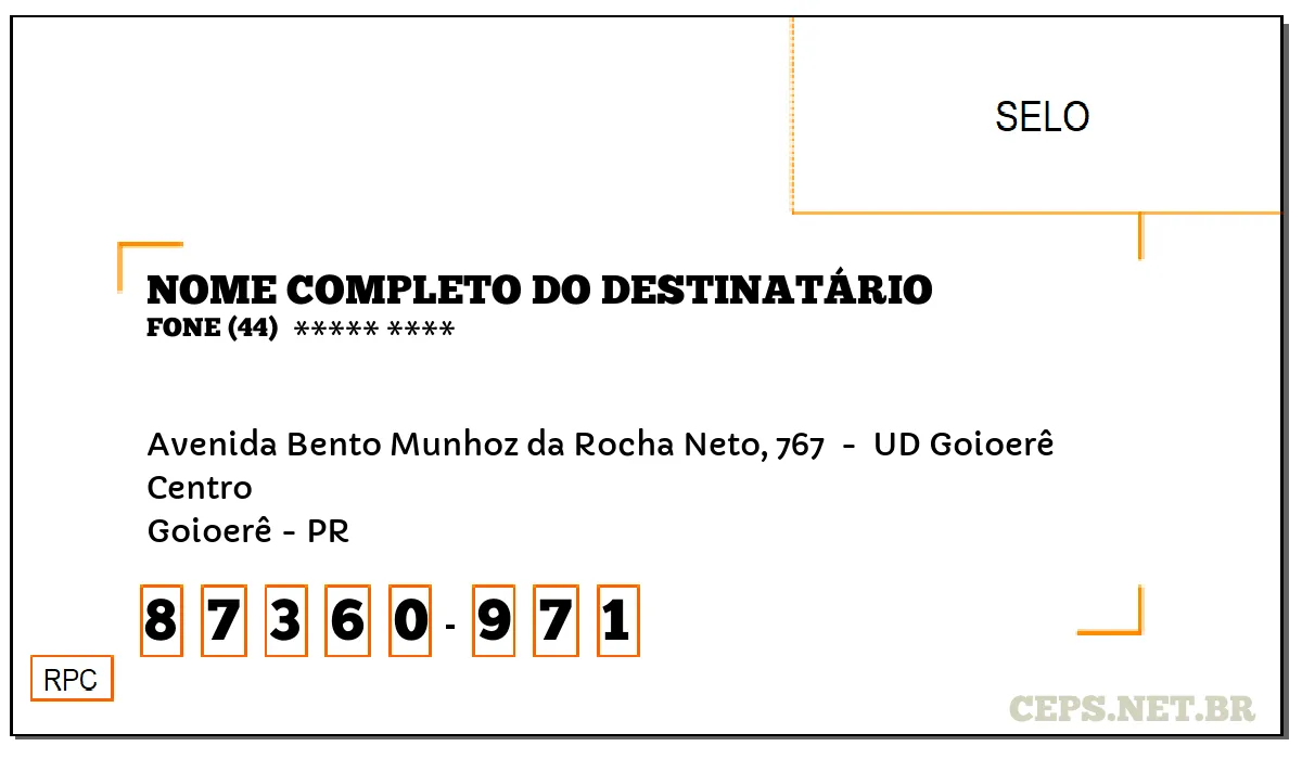 CEP GOIOERÊ - PR, DDD 44, CEP 87360971, AVENIDA BENTO MUNHOZ DA ROCHA NETO, 767 , BAIRRO CENTRO.