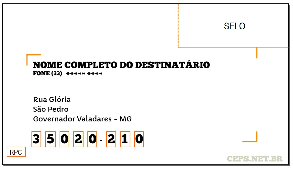 CEP GOVERNADOR VALADARES - MG, DDD 33, CEP 35020210, RUA GLÓRIA, BAIRRO SÃO PEDRO.