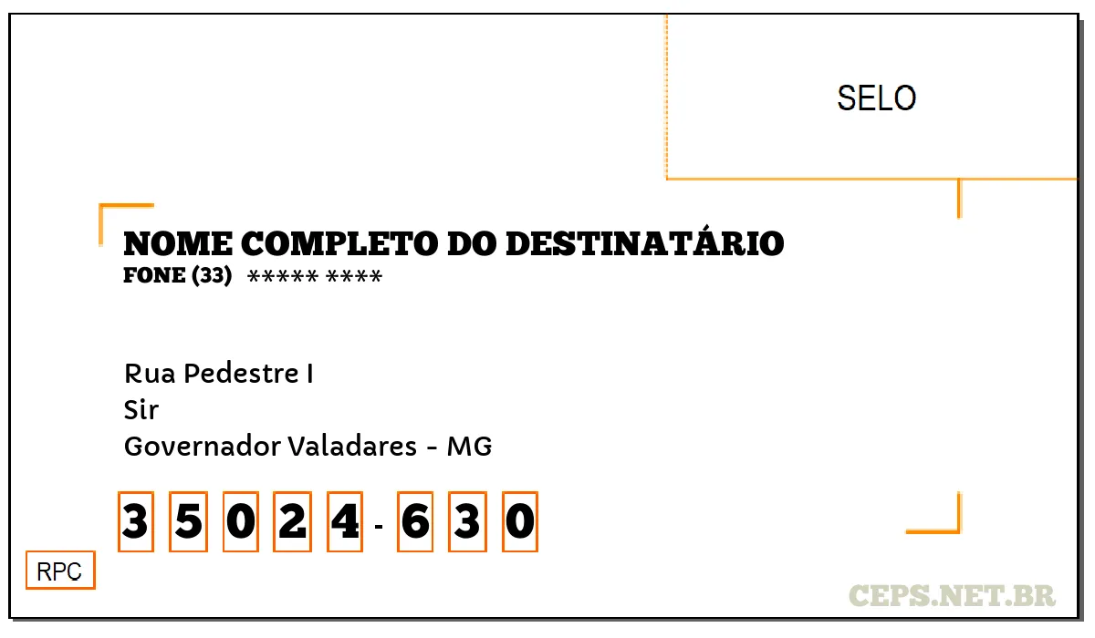 CEP GOVERNADOR VALADARES - MG, DDD 33, CEP 35024630, RUA PEDESTRE I, BAIRRO SIR.