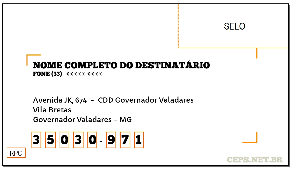 CEP GOVERNADOR VALADARES - MG, DDD 33, CEP 35030971, AVENIDA JK, 674 , BAIRRO VILA BRETAS.