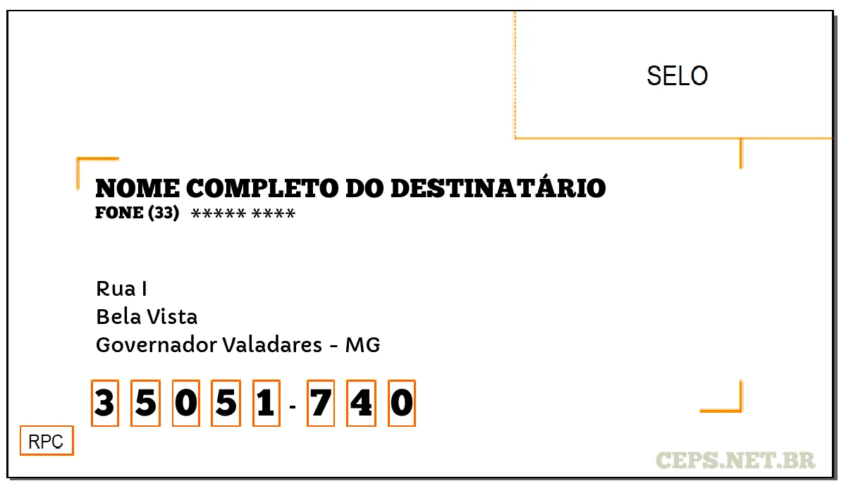 CEP GOVERNADOR VALADARES - MG, DDD 33, CEP 35051740, RUA I, BAIRRO BELA VISTA.