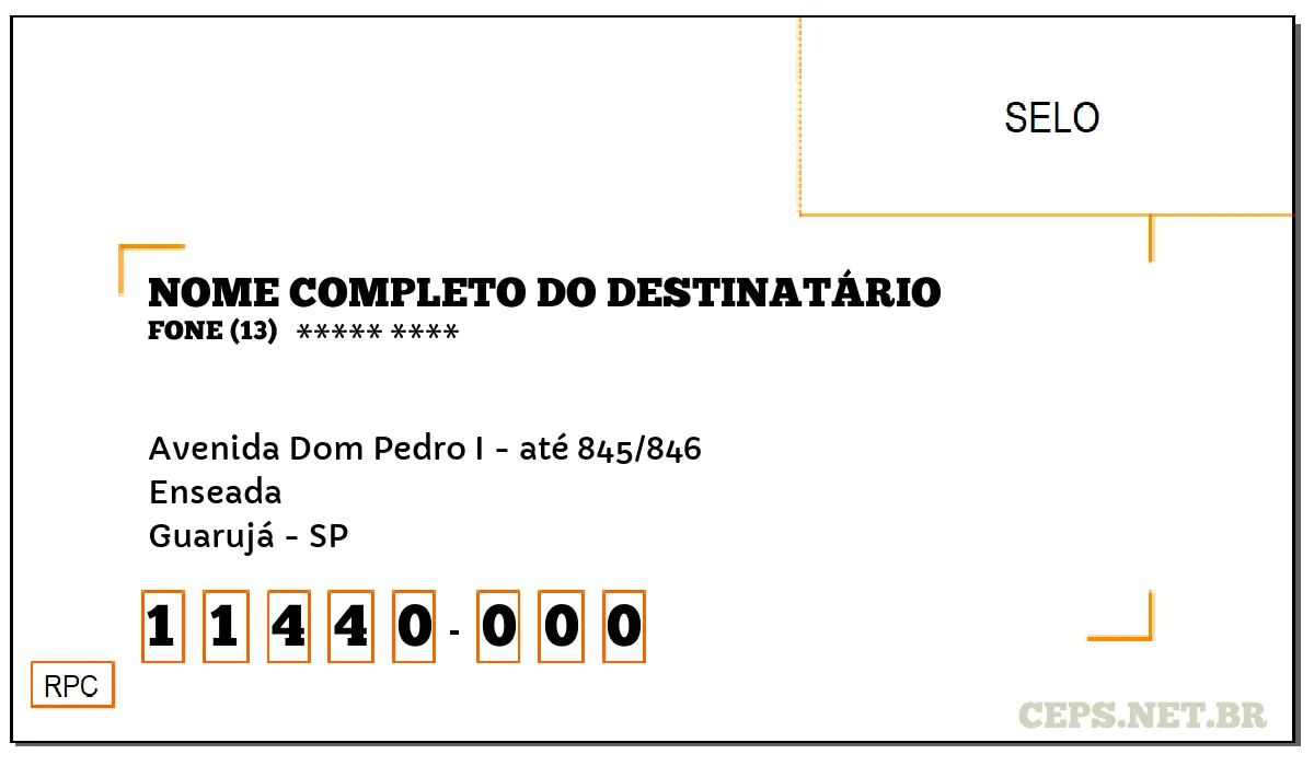 CEP GUARUJÁ - SP, DDD 13, CEP 11440000, AVENIDA DOM PEDRO I - ATÉ 845/846, BAIRRO ENSEADA.