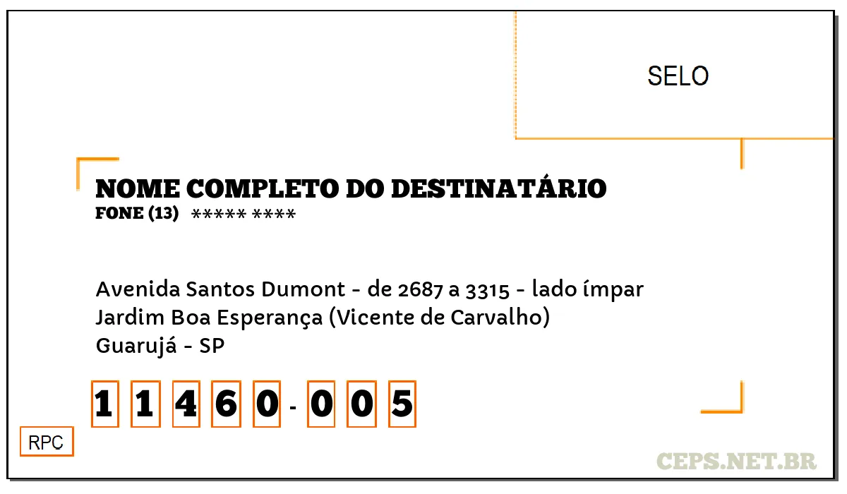 CEP GUARUJÁ - SP, DDD 13, CEP 11460005, AVENIDA SANTOS DUMONT - DE 2687 A 3315 - LADO ÍMPAR, BAIRRO JARDIM BOA ESPERANÇA (VICENTE DE CARVALHO).