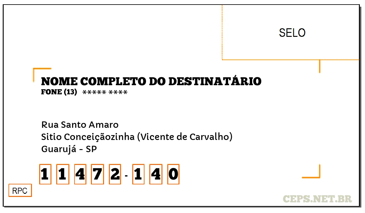 CEP GUARUJÁ - SP, DDD 13, CEP 11472140, RUA SANTO AMARO, BAIRRO SITIO CONCEIÇÃOZINHA (VICENTE DE CARVALHO).