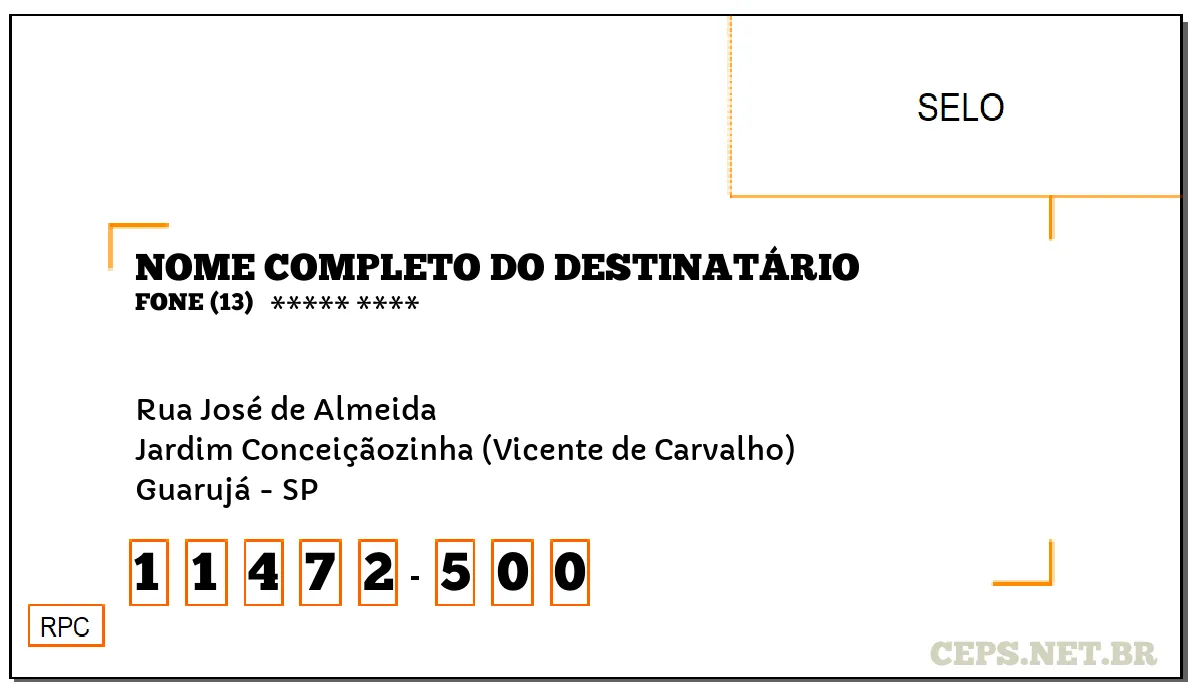 CEP GUARUJÁ - SP, DDD 13, CEP 11472500, RUA JOSÉ DE ALMEIDA, BAIRRO JARDIM CONCEIÇÃOZINHA (VICENTE DE CARVALHO).