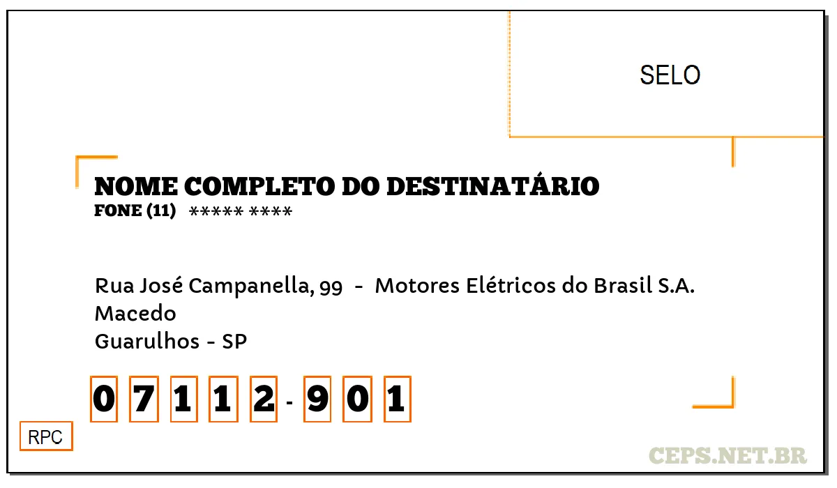 CEP GUARULHOS - SP, DDD 11, CEP 07112901, RUA JOSÉ CAMPANELLA, 99 , BAIRRO MACEDO.