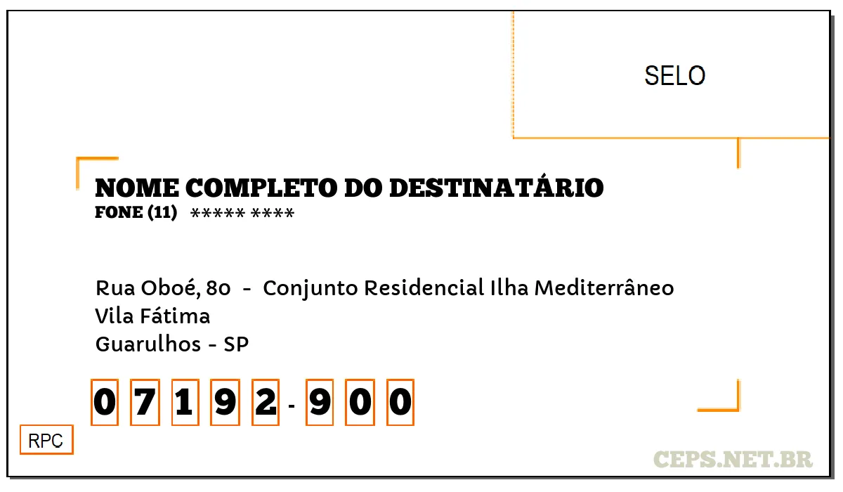 CEP GUARULHOS - SP, DDD 11, CEP 07192900, RUA OBOÉ, 80 , BAIRRO VILA FÁTIMA.