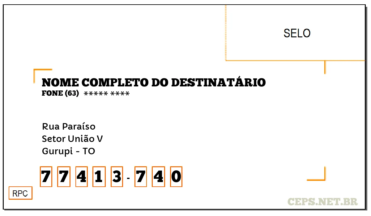 CEP GURUPI - TO, DDD 63, CEP 77413740, RUA PARAÍSO, BAIRRO SETOR UNIÃO V.