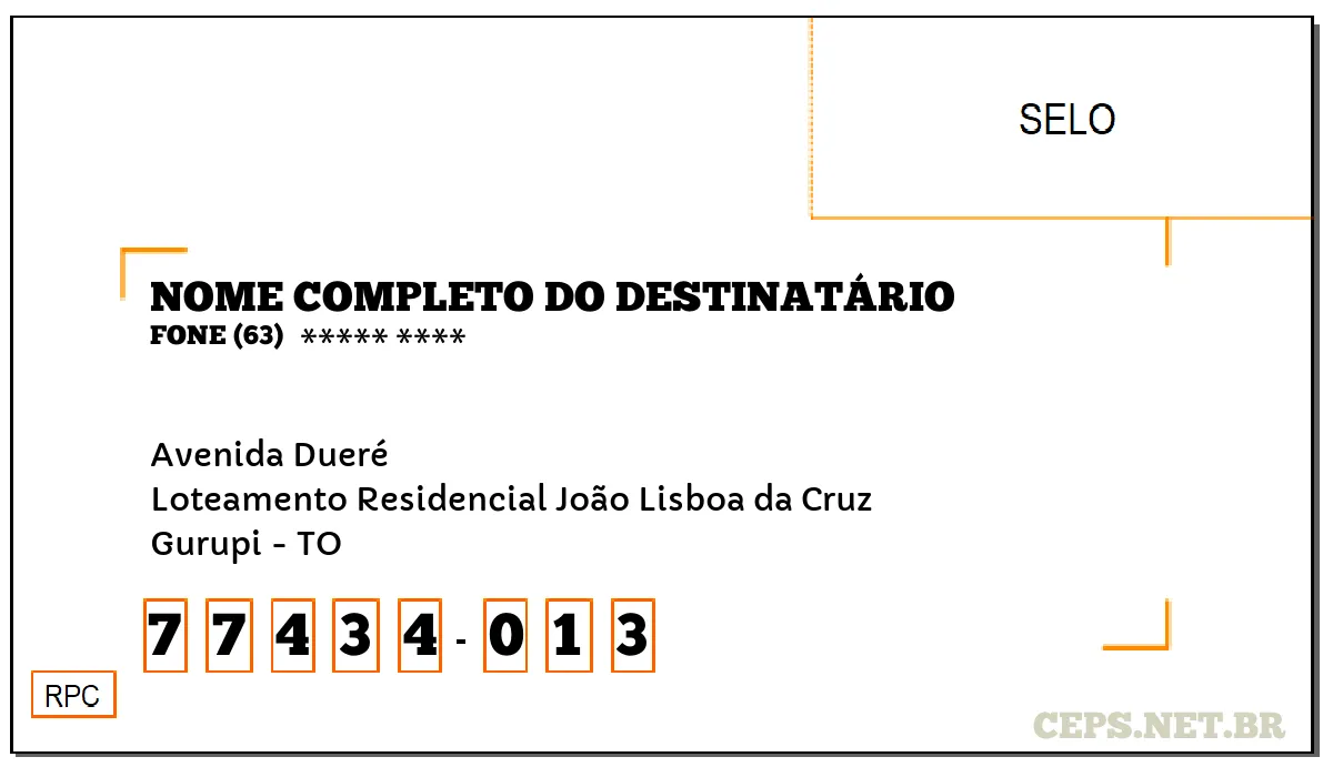 CEP GURUPI - TO, DDD 63, CEP 77434013, AVENIDA DUERÉ, BAIRRO LOTEAMENTO RESIDENCIAL JOÃO LISBOA DA CRUZ.