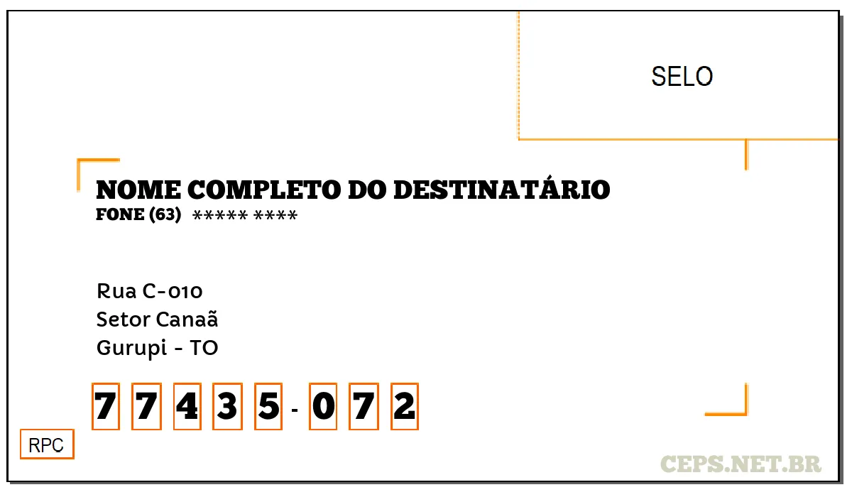 CEP GURUPI - TO, DDD 63, CEP 77435072, RUA C-010, BAIRRO SETOR CANAÃ.