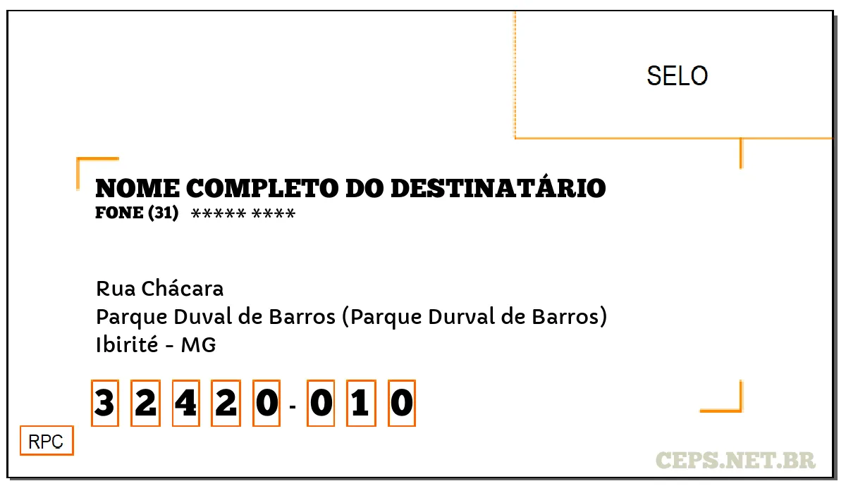 CEP IBIRITÉ - MG, DDD 31, CEP 32420010, RUA CHÁCARA, BAIRRO PARQUE DUVAL DE BARROS (PARQUE DURVAL DE BARROS).