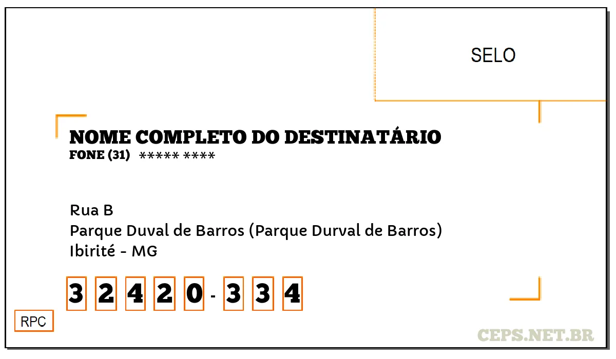 CEP IBIRITÉ - MG, DDD 31, CEP 32420334, RUA B, BAIRRO PARQUE DUVAL DE BARROS (PARQUE DURVAL DE BARROS).