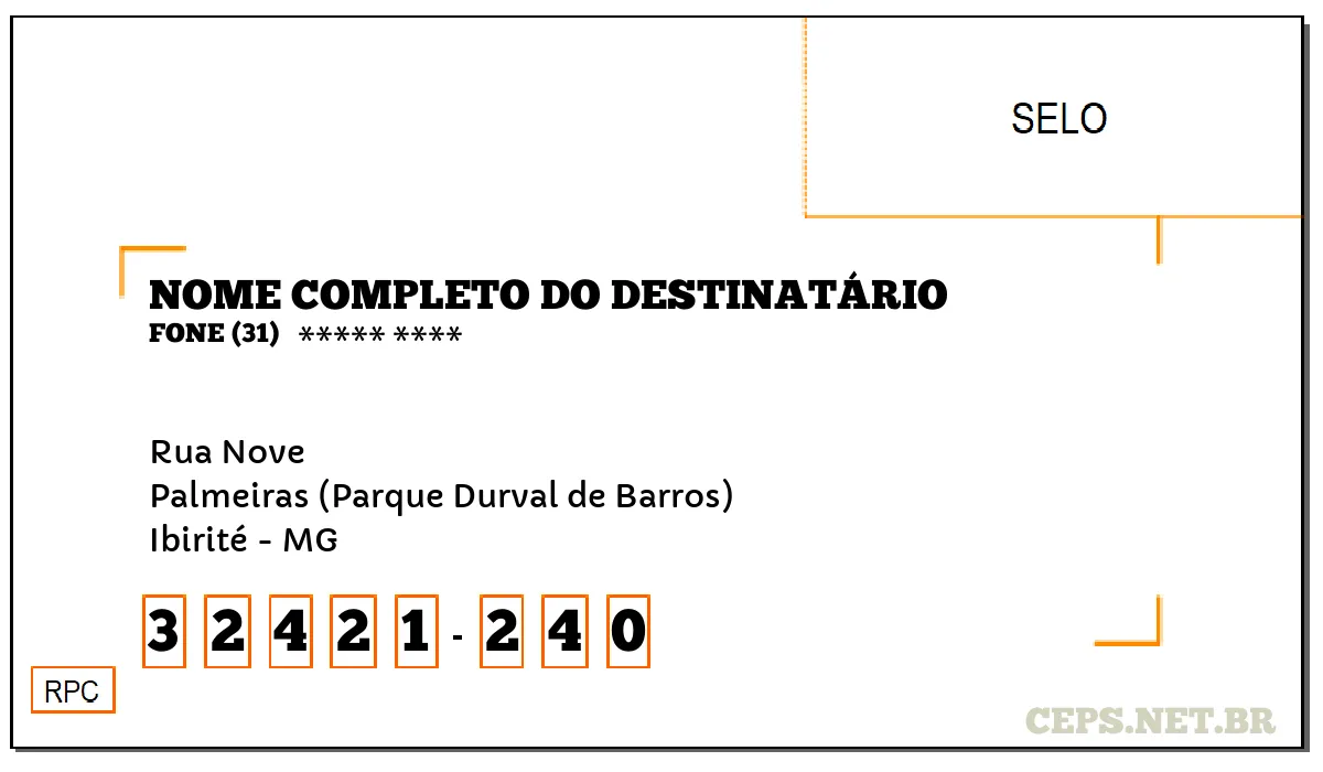 CEP IBIRITÉ - MG, DDD 31, CEP 32421240, RUA NOVE, BAIRRO PALMEIRAS (PARQUE DURVAL DE BARROS).