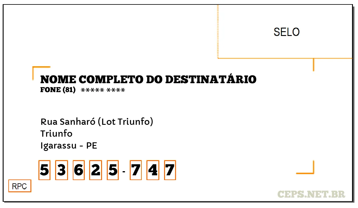 CEP IGARASSU - PE, DDD 81, CEP 53625747, RUA SANHARÓ (LOT TRIUNFO), BAIRRO TRIUNFO.