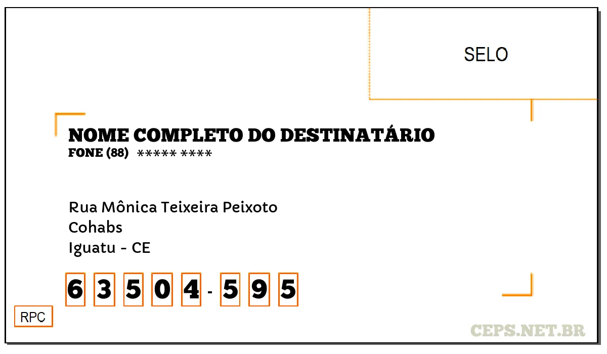 CEP IGUATU - CE, DDD 88, CEP 63504595, RUA MÔNICA TEIXEIRA PEIXOTO, BAIRRO COHABS.