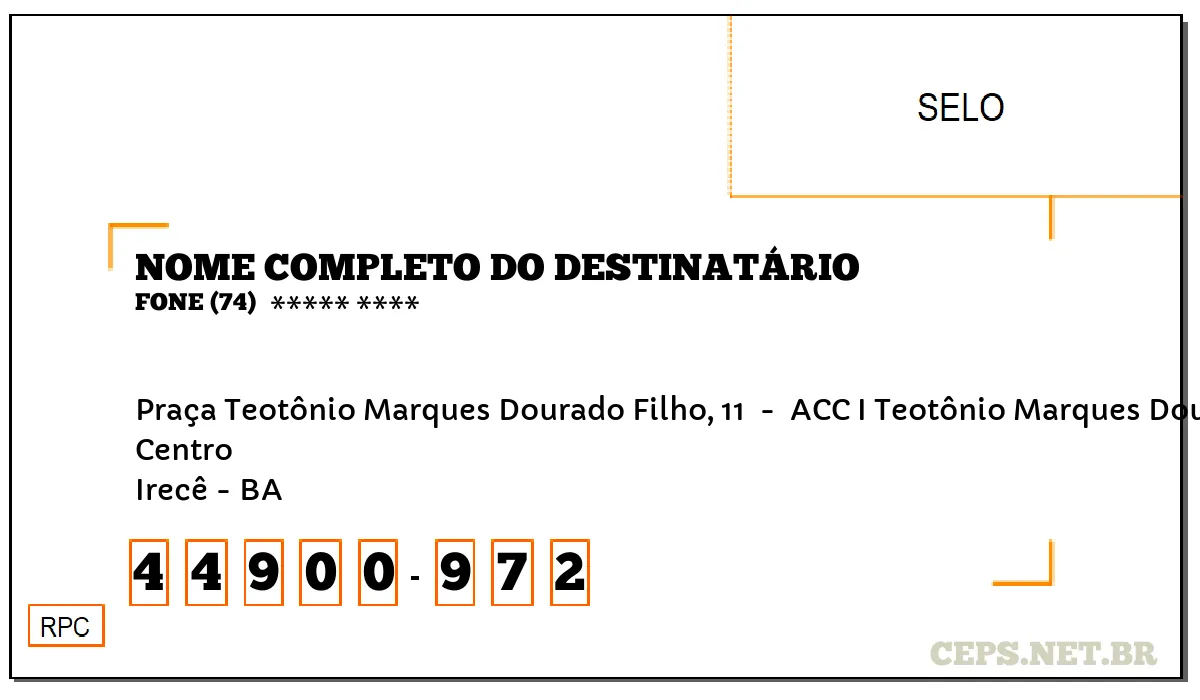 CEP IRECÊ - BA, DDD 74, CEP 44900972, PRAÇA TEOTÔNIO MARQUES DOURADO FILHO, 11 , BAIRRO CENTRO.