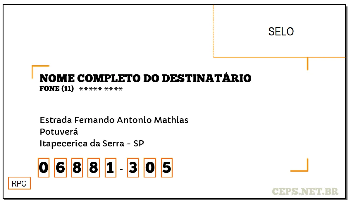 CEP ITAPECERICA DA SERRA - SP, DDD 11, CEP 06881305, ESTRADA FERNANDO ANTONIO MATHIAS, BAIRRO POTUVERÁ.