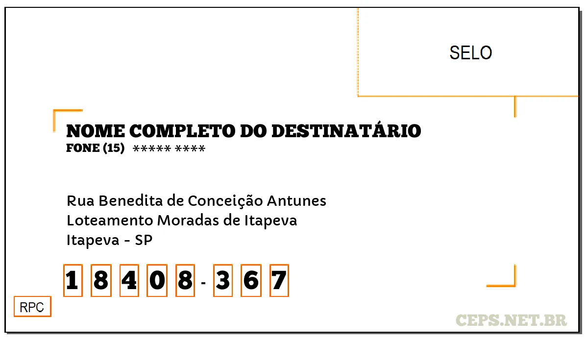 CEP ITAPEVA - SP, DDD 15, CEP 18408367, RUA BENEDITA DE CONCEIÇÃO ANTUNES, BAIRRO LOTEAMENTO MORADAS DE ITAPEVA.