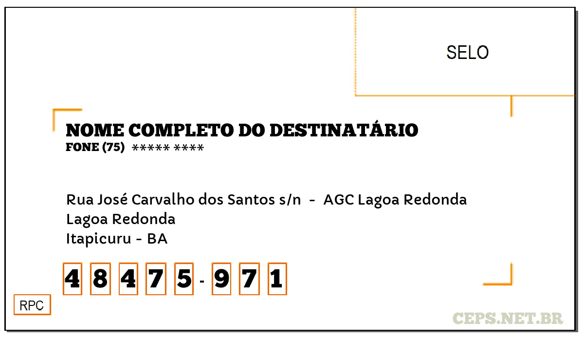 CEP ITAPICURU - BA, DDD 75, CEP 48475971, RUA JOSÉ CARVALHO DOS SANTOS S/N , BAIRRO LAGOA REDONDA.