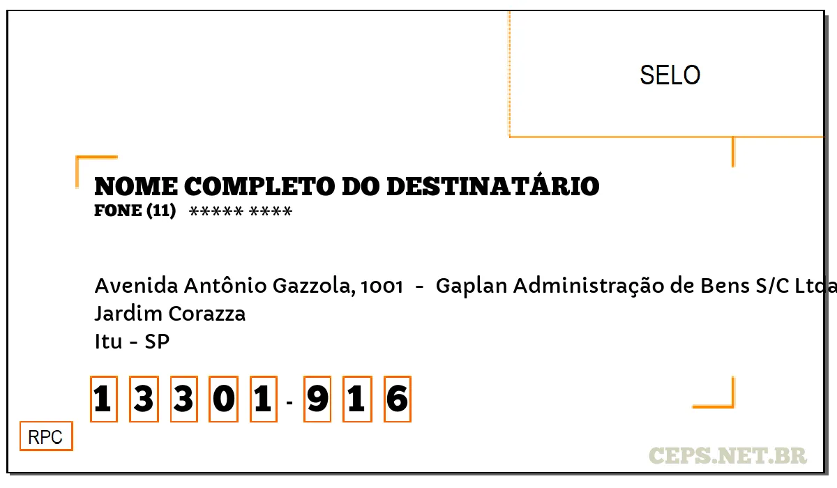 CEP ITU - SP, DDD 11, CEP 13301916, AVENIDA ANTÔNIO GAZZOLA, 1001 , BAIRRO JARDIM CORAZZA.