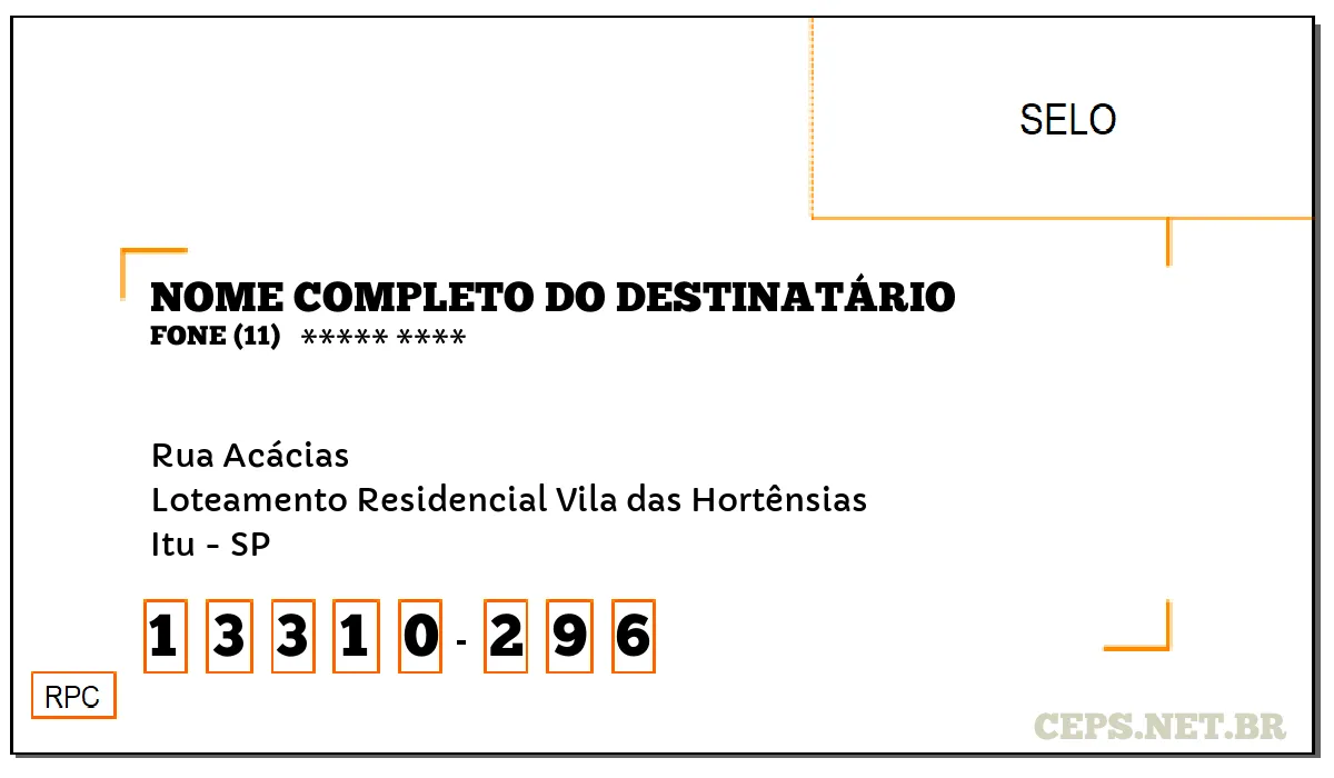 CEP ITU - SP, DDD 11, CEP 13310296, RUA ACÁCIAS, BAIRRO LOTEAMENTO RESIDENCIAL VILA DAS HORTÊNSIAS.