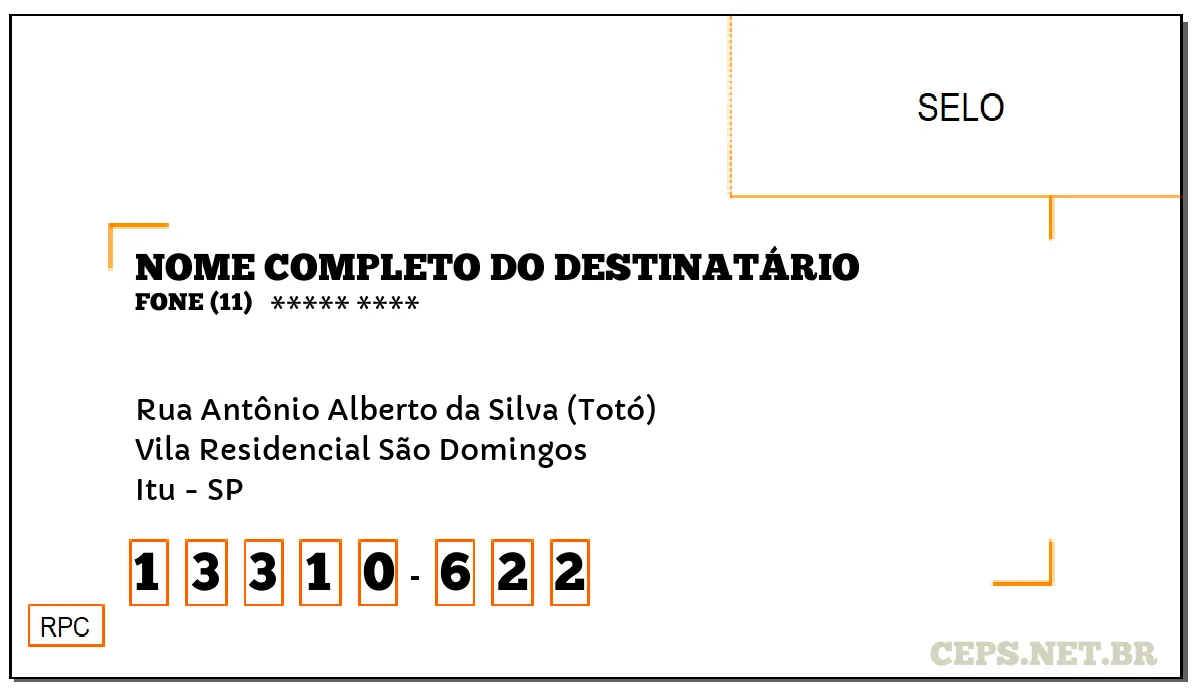 CEP ITU - SP, DDD 11, CEP 13310622, RUA ANTÔNIO ALBERTO DA SILVA (TOTÓ), BAIRRO VILA RESIDENCIAL SÃO DOMINGOS.