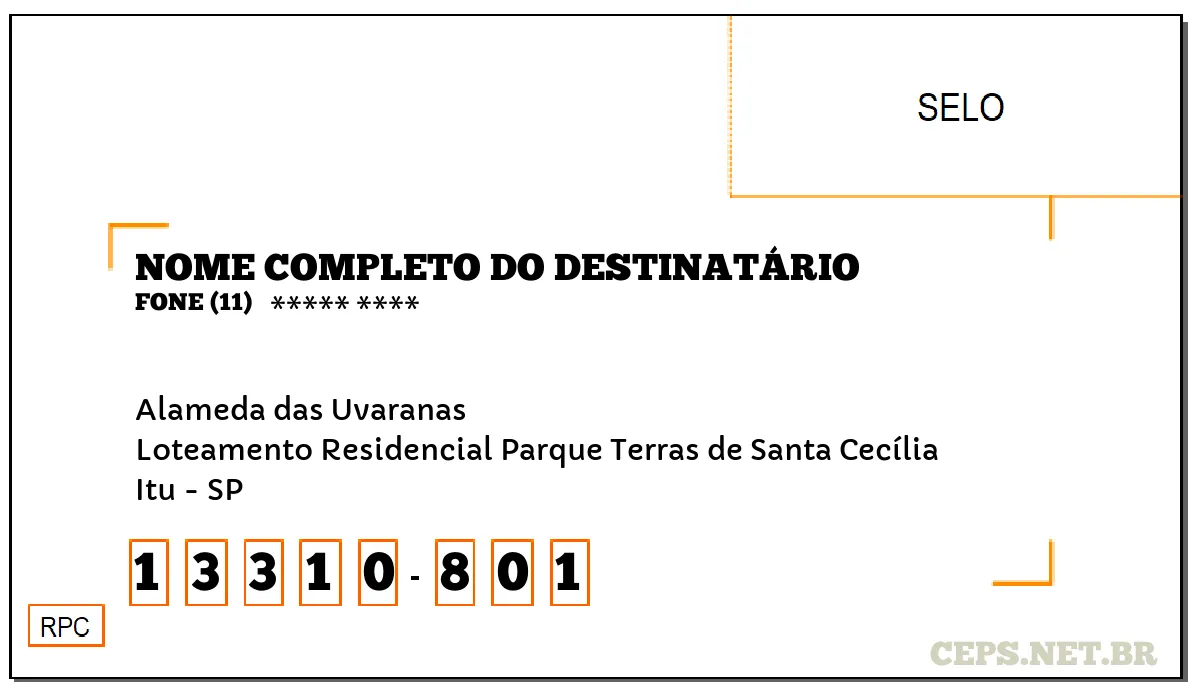 CEP ITU - SP, DDD 11, CEP 13310801, ALAMEDA DAS UVARANAS, BAIRRO LOTEAMENTO RESIDENCIAL PARQUE TERRAS DE SANTA CECÍLIA.