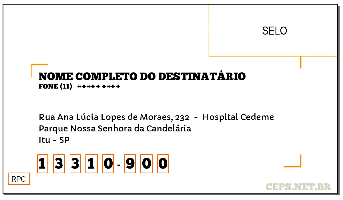 CEP ITU - SP, DDD 11, CEP 13310900, RUA ANA LÚCIA LOPES DE MORAES, 232 , BAIRRO PARQUE NOSSA SENHORA DA CANDELÁRIA.