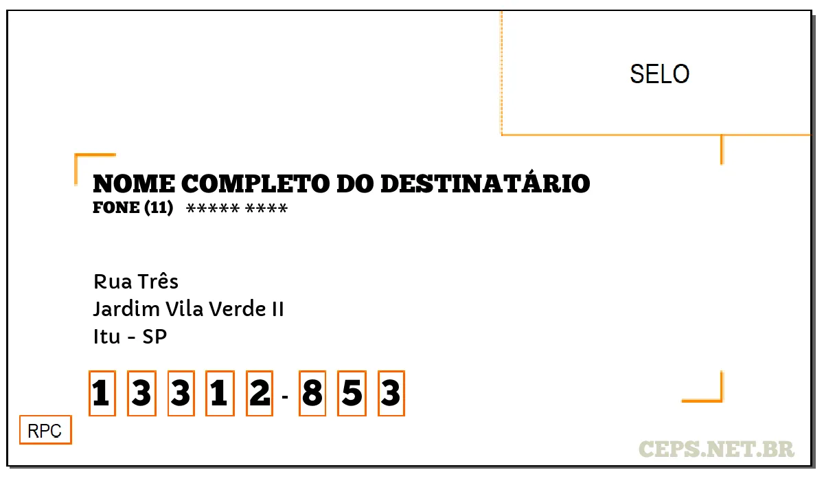 CEP ITU - SP, DDD 11, CEP 13312853, RUA TRÊS, BAIRRO JARDIM VILA VERDE II.