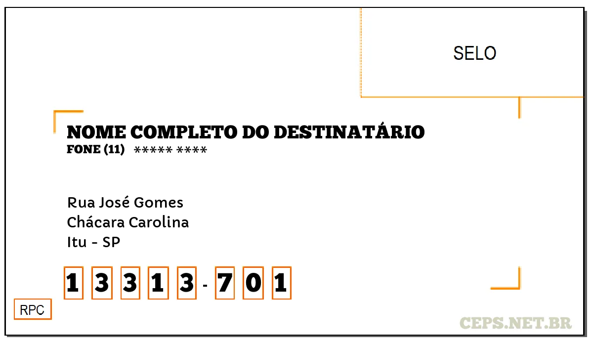 CEP ITU - SP, DDD 11, CEP 13313701, RUA JOSÉ GOMES, BAIRRO CHÁCARA CAROLINA.