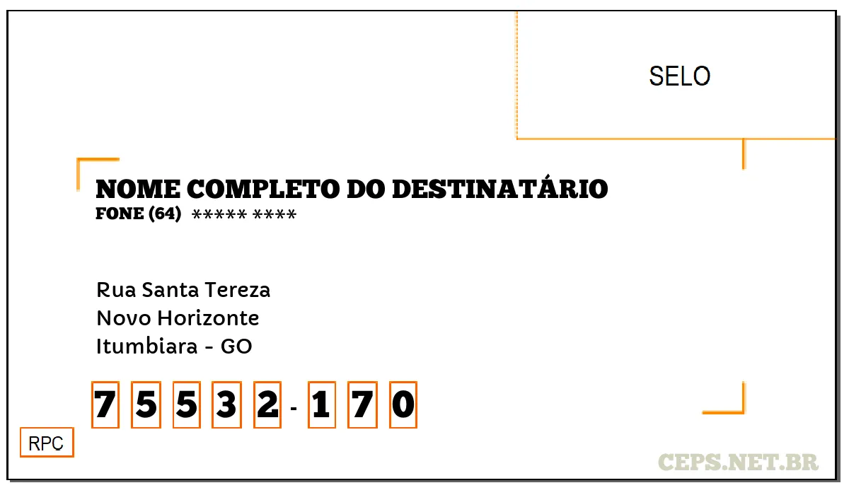 CEP ITUMBIARA - GO, DDD 64, CEP 75532170, RUA SANTA TEREZA, BAIRRO NOVO HORIZONTE.