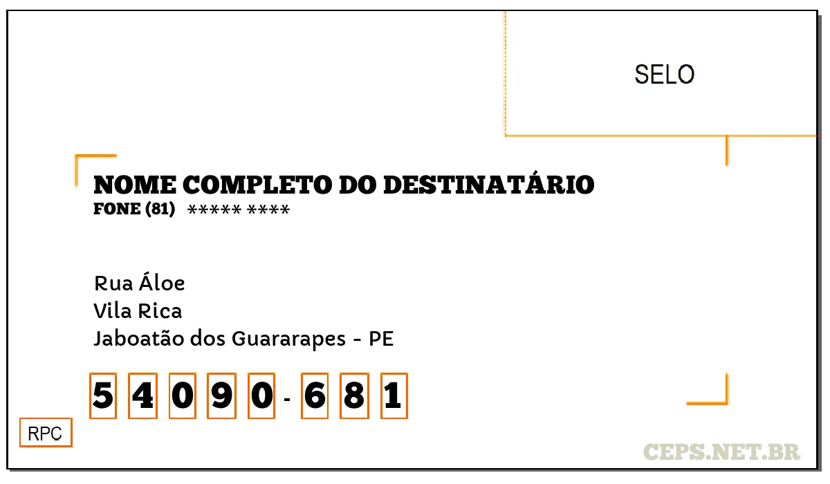 CEP JABOATÃO DOS GUARARAPES - PE, DDD 81, CEP 54090681, RUA ÁLOE, BAIRRO VILA RICA.