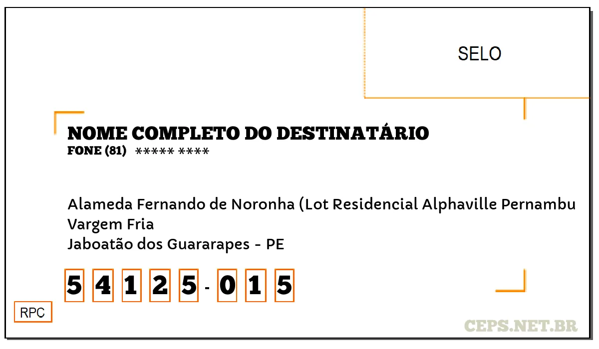 CEP JABOATÃO DOS GUARARAPES - PE, DDD 81, CEP 54125015, ALAMEDA FERNANDO DE NORONHA (LOT RESIDENCIAL ALPHAVILLE PERNAMBU, BAIRRO VARGEM FRIA.