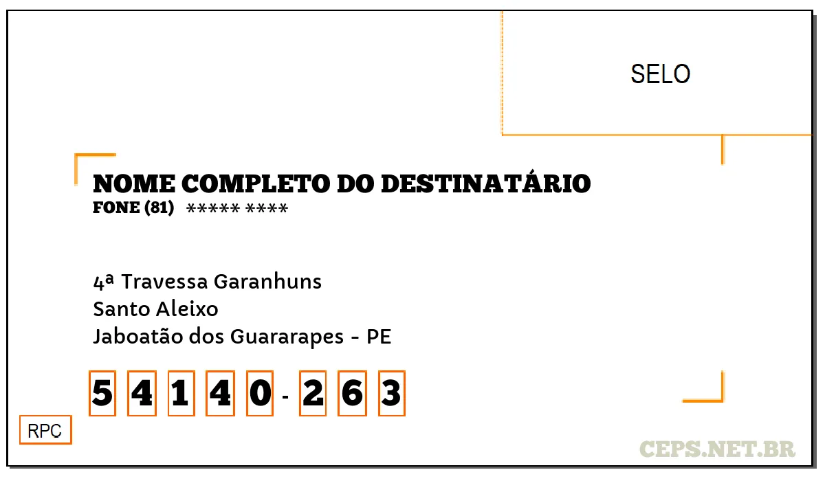 CEP JABOATÃO DOS GUARARAPES - PE, DDD 81, CEP 54140263, 4ª TRAVESSA GARANHUNS, BAIRRO SANTO ALEIXO.