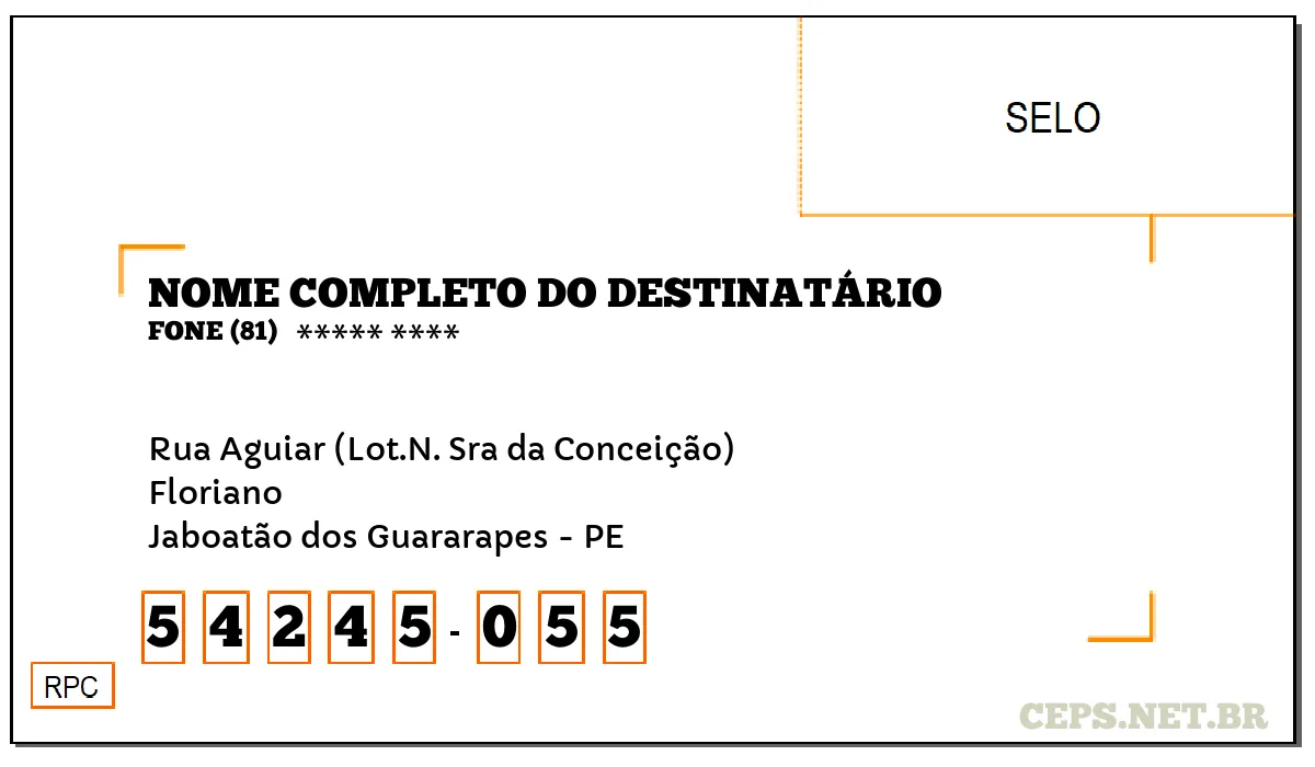 CEP JABOATÃO DOS GUARARAPES - PE, DDD 81, CEP 54245055, RUA AGUIAR (LOT.N. SRA DA CONCEIÇÃO), BAIRRO FLORIANO.