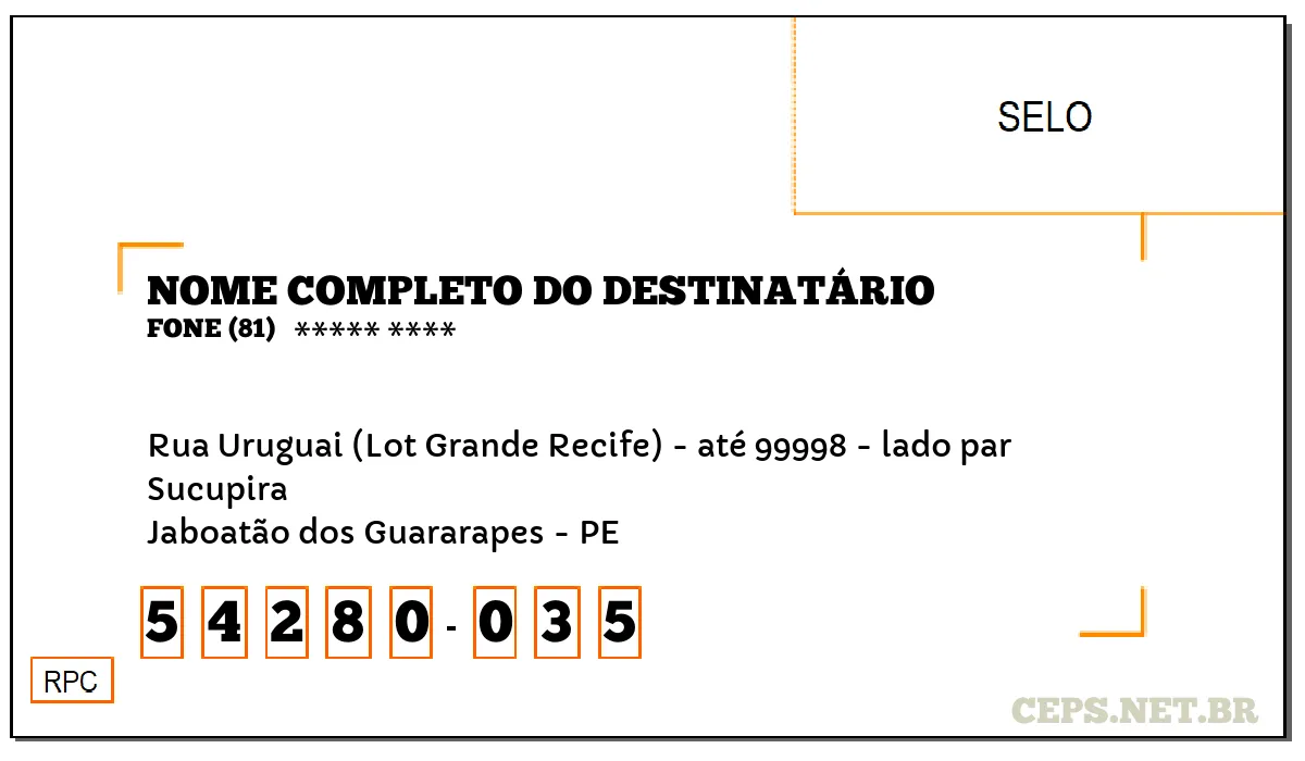 CEP JABOATÃO DOS GUARARAPES - PE, DDD 81, CEP 54280035, RUA URUGUAI (LOT GRANDE RECIFE) - ATÉ 99998 - LADO PAR, BAIRRO SUCUPIRA.