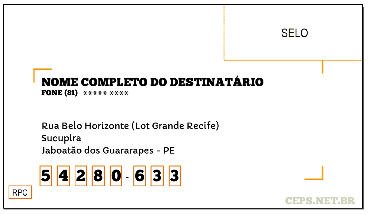 CEP JABOATÃO DOS GUARARAPES - PE, DDD 81, CEP 54280633, RUA BELO HORIZONTE (LOT GRANDE RECIFE), BAIRRO SUCUPIRA.