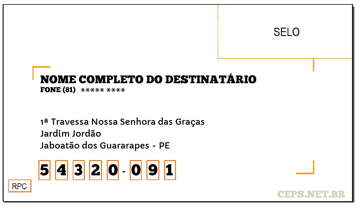 CEP JABOATÃO DOS GUARARAPES - PE, DDD 81, CEP 54320091, 1ª TRAVESSA NOSSA SENHORA DAS GRAÇAS, BAIRRO JARDIM JORDÃO.