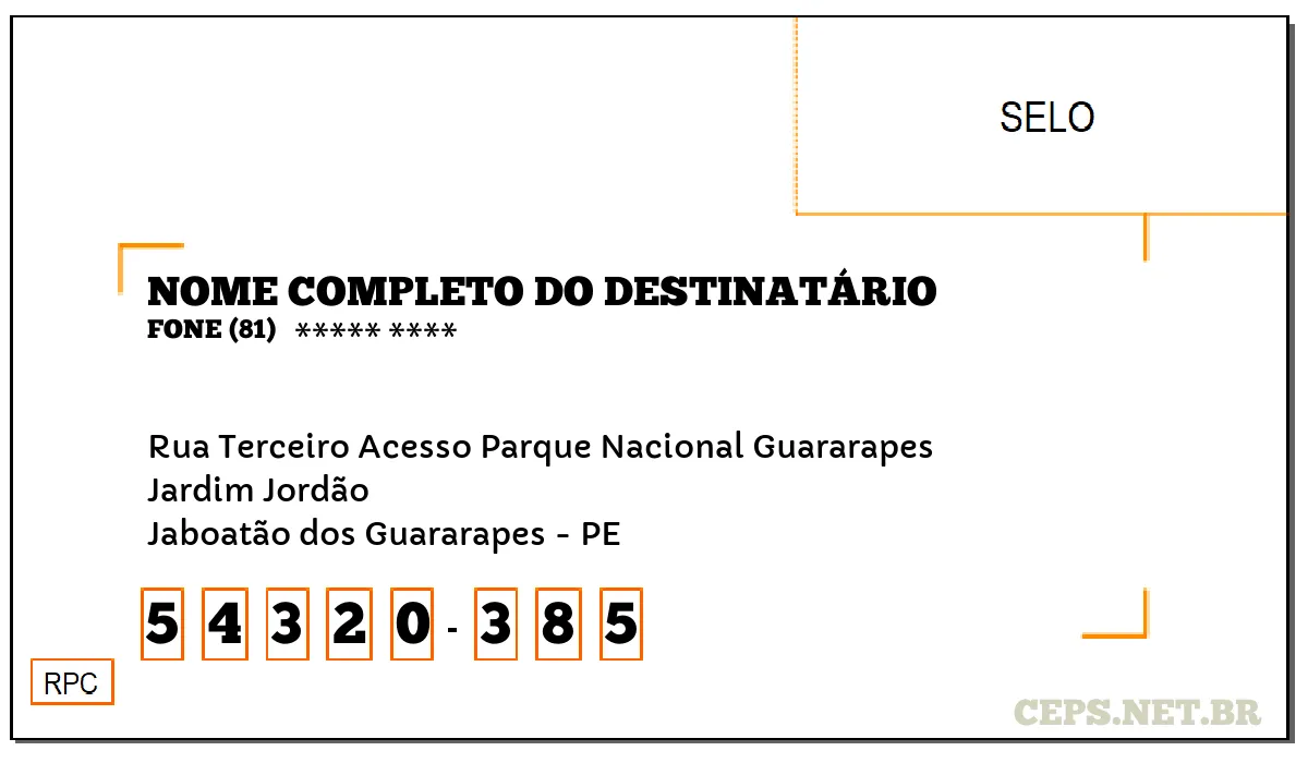 CEP JABOATÃO DOS GUARARAPES - PE, DDD 81, CEP 54320385, RUA TERCEIRO ACESSO PARQUE NACIONAL GUARARAPES, BAIRRO JARDIM JORDÃO.