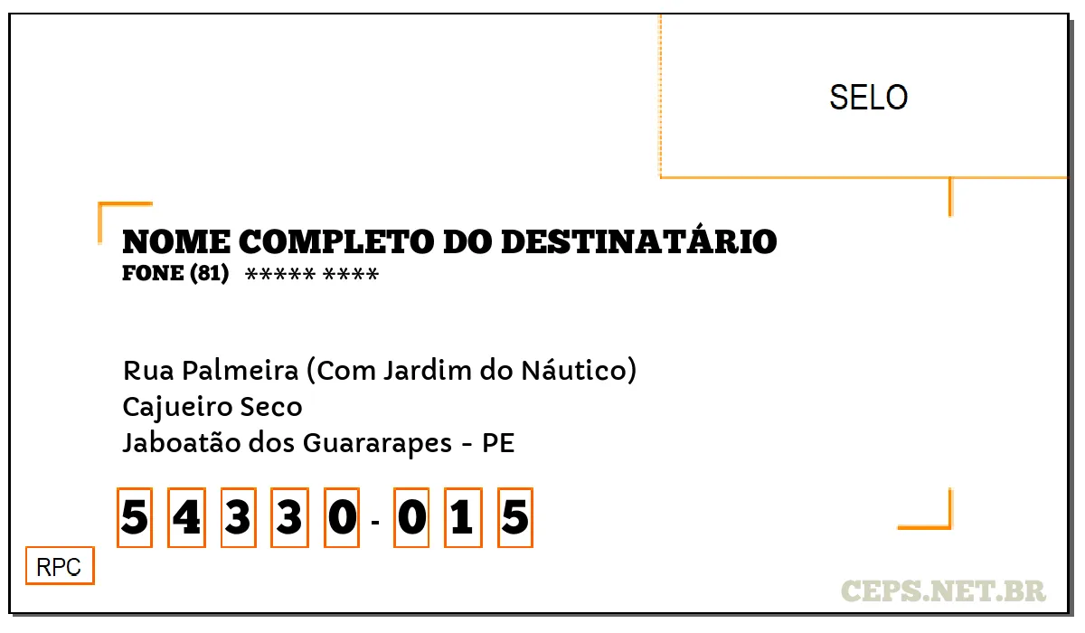 CEP JABOATÃO DOS GUARARAPES - PE, DDD 81, CEP 54330015, RUA PALMEIRA (COM JARDIM DO NÁUTICO), BAIRRO CAJUEIRO SECO.