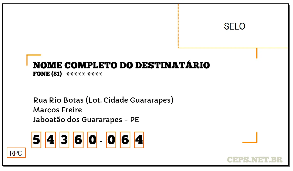 CEP JABOATÃO DOS GUARARAPES - PE, DDD 81, CEP 54360064, RUA RIO BOTAS (LOT. CIDADE GUARARAPES), BAIRRO MARCOS FREIRE.