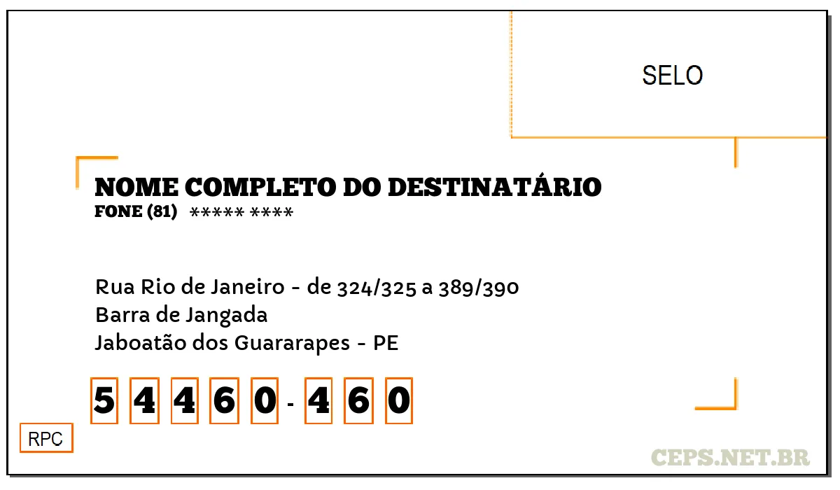 CEP JABOATÃO DOS GUARARAPES - PE, DDD 81, CEP 54460460, RUA RIO DE JANEIRO - DE 324/325 A 389/390, BAIRRO BARRA DE JANGADA.