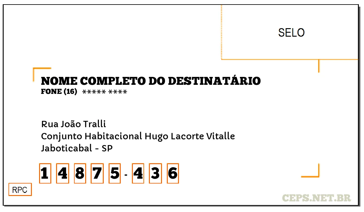 CEP JABOTICABAL - SP, DDD 16, CEP 14875436, RUA JOÃO TRALLI, BAIRRO CONJUNTO HABITACIONAL HUGO LACORTE VITALLE.