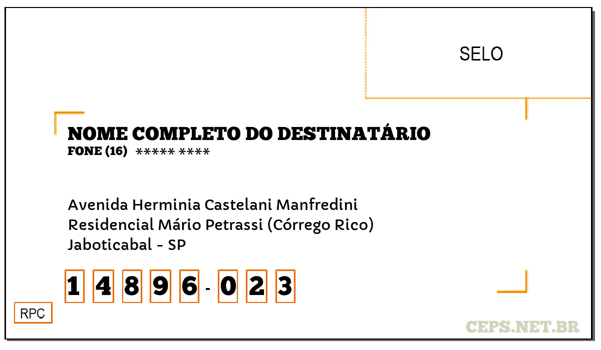 CEP JABOTICABAL - SP, DDD 16, CEP 14896023, AVENIDA HERMINIA CASTELANI MANFREDINI, BAIRRO RESIDENCIAL MÁRIO PETRASSI (CÓRREGO RICO).